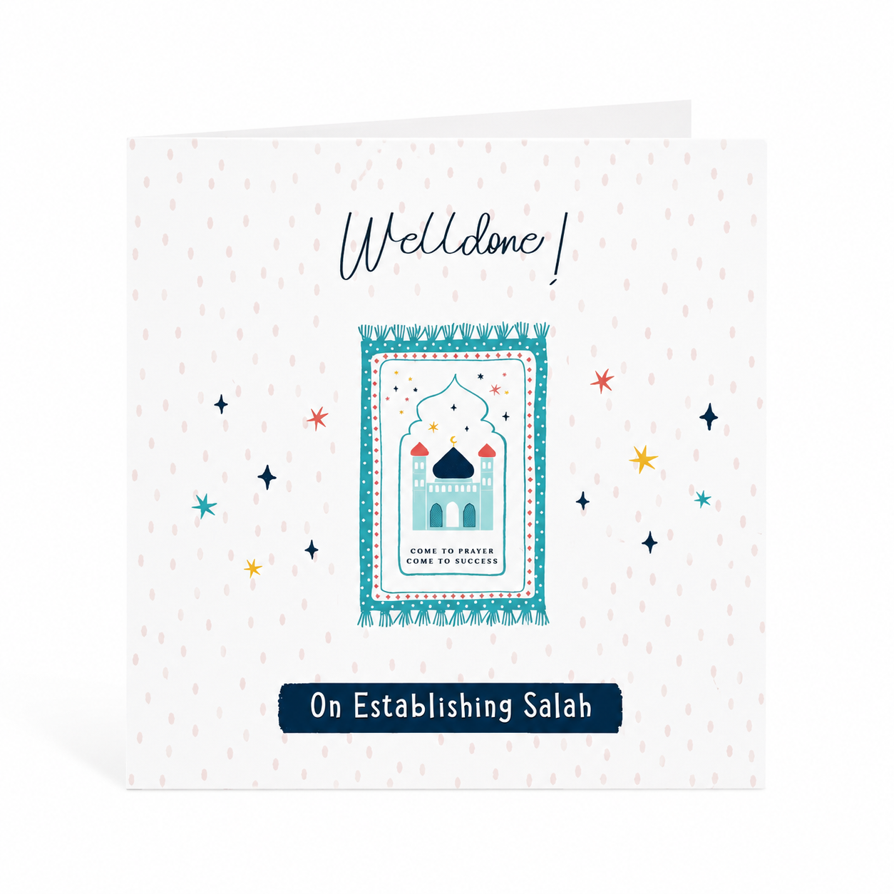 Well Done on Establishing Salah!