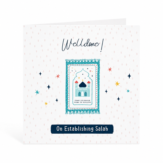 Well Done on Establishing Salah!